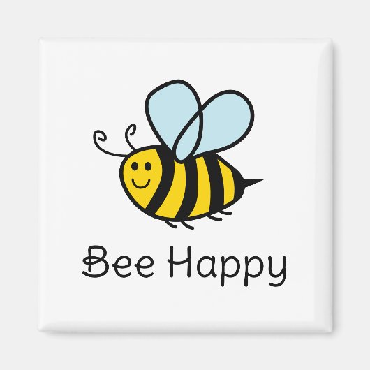 Bee Happy grappige bijenteelt magneet (Voorkant)