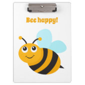 Bee happy klembord (Voorkant)