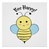 Bee Happy Perfect Poster (Voorkant)