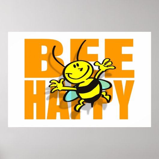 Bee Happy Poster (Voorkant)