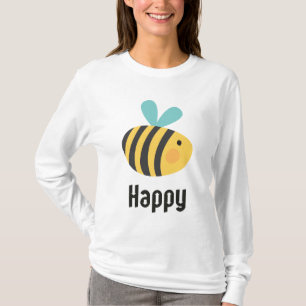 Bee Happy T-shirt