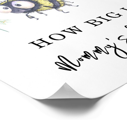 BEE - Hoe groot is mama's buik Poster (Hoek)