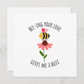 Bee-ing Your Love Gives Me a Buzz Flat Card Feestdagenkaart (Voorkant / Achterkant)