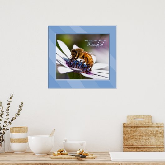 Bee je eigen soort mooi poster (Keuken)