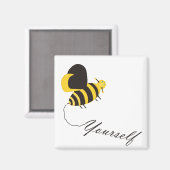 Bee jezelf magneet (Voorkant / Achterkant)