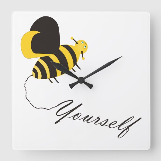 Bee jezelf vierkante klok (Voorkant)