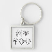 Bee jij, minimale prijsopgave, wees jezelf sleutelhanger (Voorkant)