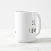 Bee Kate Sharma Fierce voor de Mok van Anthony (Voorkant rechts)