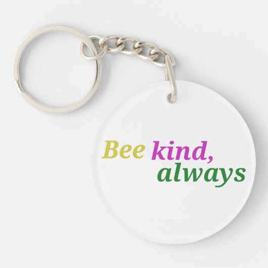 Bee Kind Always – Minimalistische Motivatie sleute Sleutelhanger (Voorkant)