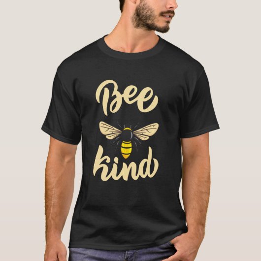 Bee Kind Bee Beekeeper Bees Whisperer Beekeeping B T-shirt (Voorkant)