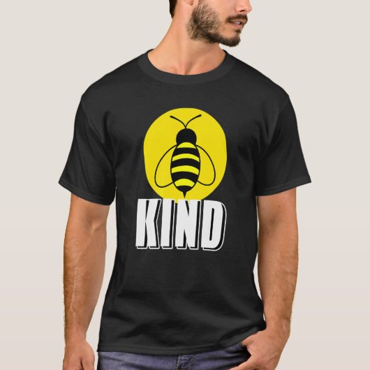 BEE Kind Cool Geweldige Bee Cadeau T-shirt (Voorkant)
