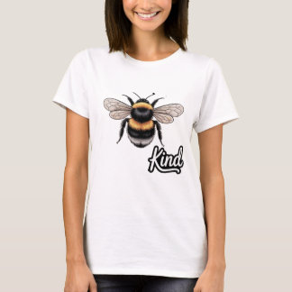 Bee Kind Cute Bumblebee Illustration - Inspiration T-shirt