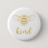 Bee Kind Gold Ronde Button 5,7 Cm (Voorkant)