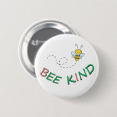 Bee Kind - Grappig Motivatie Quote Gezegde en Kuns Ronde Button 5,7 Cm (Voorkant /achterkant)
