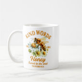 Bee Kind Kindness Motivational Kind Words Are Like Koffiemok (Links)