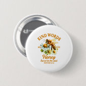Bee Kind Kindness Motivational Kind Words Are Like Ronde Button 5,7 Cm (Voorkant /achterkant)