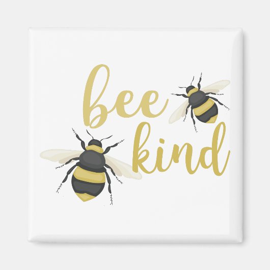 Bee Kind Magneet (Voorkant)