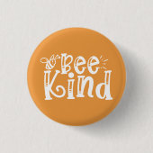 Bee Kind Ronde Button 3,2 Cm (Voorkant)