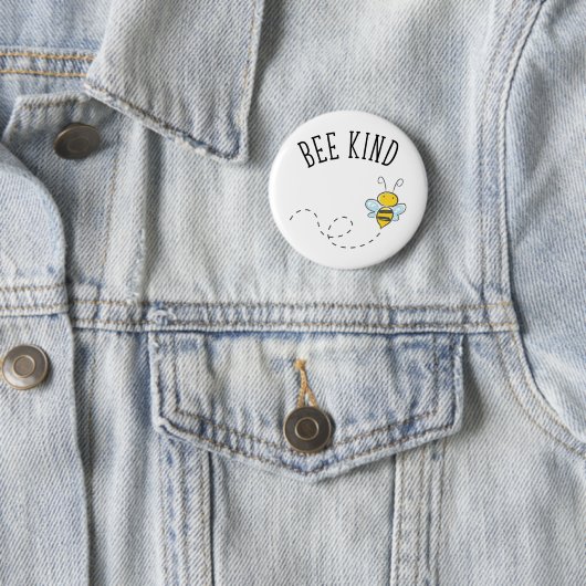 Bee Kind Ronde Button 5,7 Cm (In situ)