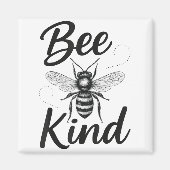 Bee Kind Sitive Quote Cute Funny Design For Kids  Magneet (Voorkant)