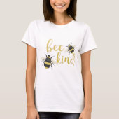 Bee Kind T-shirt (Voorkant)
