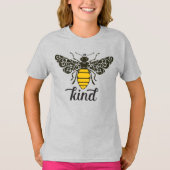 Bee Kind | Wees vriendelijk |  bijen T-shirt (Voorkant)