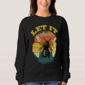 Bee Let it Beekeeper Honeybee Beekeeping 4 Trui (Voorkant)