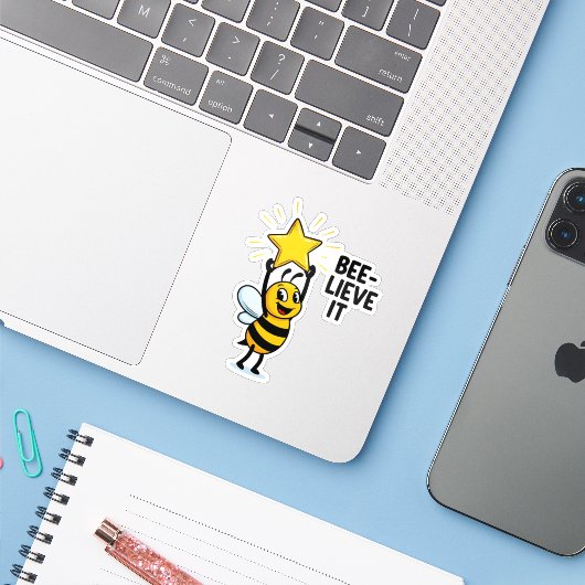 Bee-lieve it Sticker (Laptop met iPhone)