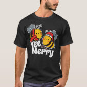 Bee Merry  Cute Honey Bees Santa Claus  Christmas T-shirt (Voorkant)