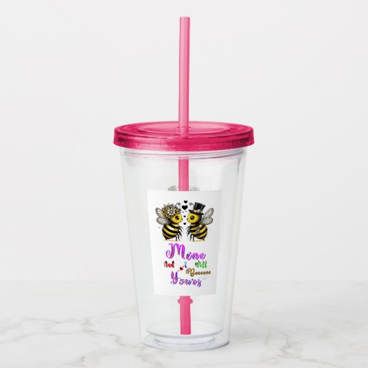 Bee Mine And I Will Bee Yours Acryl Drinkbeker (Voorkant)