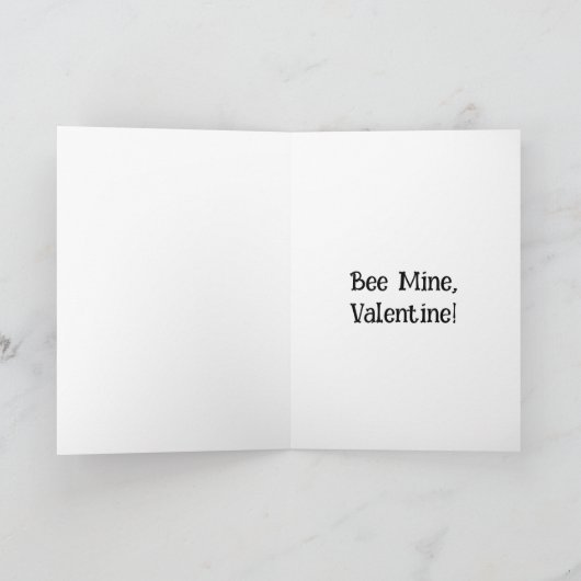 Bee Mine Valentine Card Kaart (Binnen)
