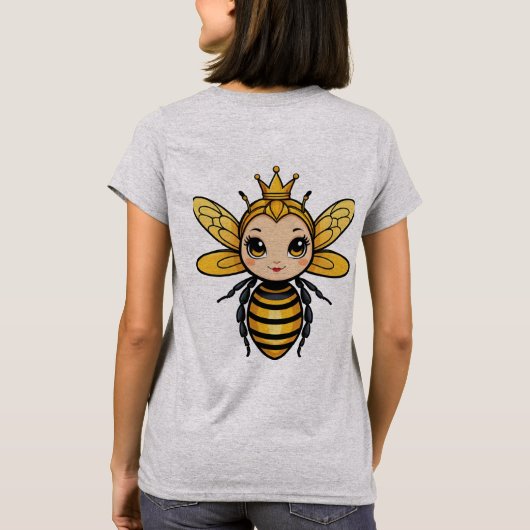 Bee Nice of Buzz Off - Queen Bee T-shirt (Achterkant)