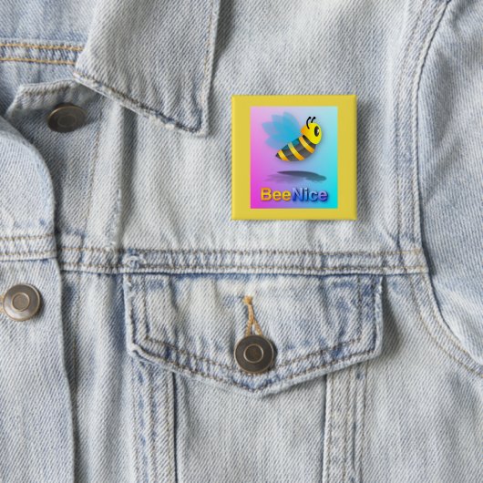 Bee Nice - Square Button (In situ)