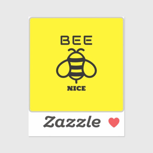 Bee Nice with Yellow Background Design Sticker (Vel)