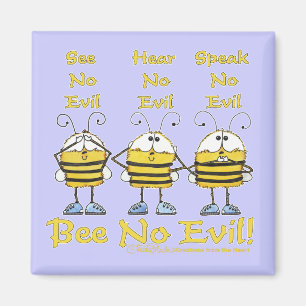 "Bee No Evil" bijen Magneet