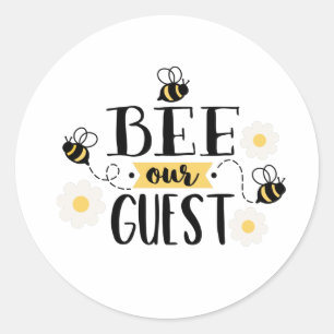 Bee onze gast ronde sticker