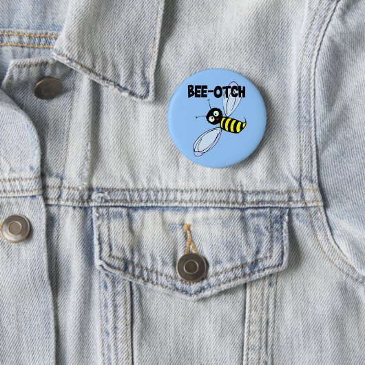 Bee-Otch Button (In situ)
