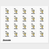 Bee Patient, Funny Bee Pun Vierkante Sticker (Vel)