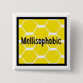 Bee-Phobic Vierkante Button 5,1 Cm (Voorkant)