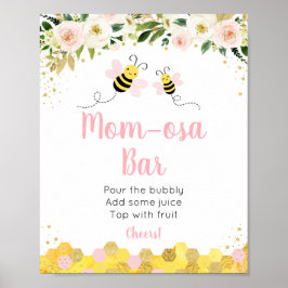 Bee Pink Gold Floral Baby shower Mimosa Bar Poster