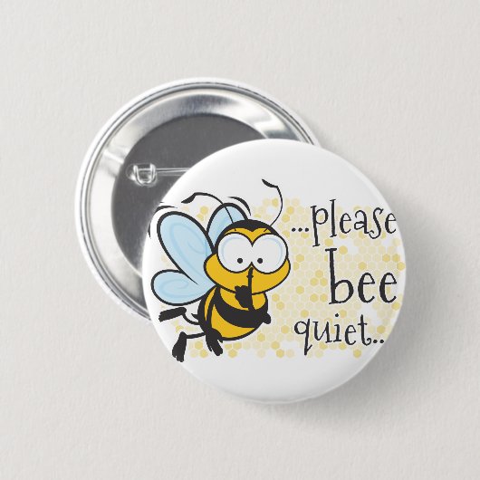 Bee Quiet Ronde Button 5,7 Cm (Voorkant /achterkant)