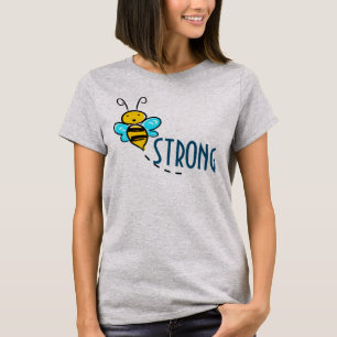 BEE STRONG T-SHIRT