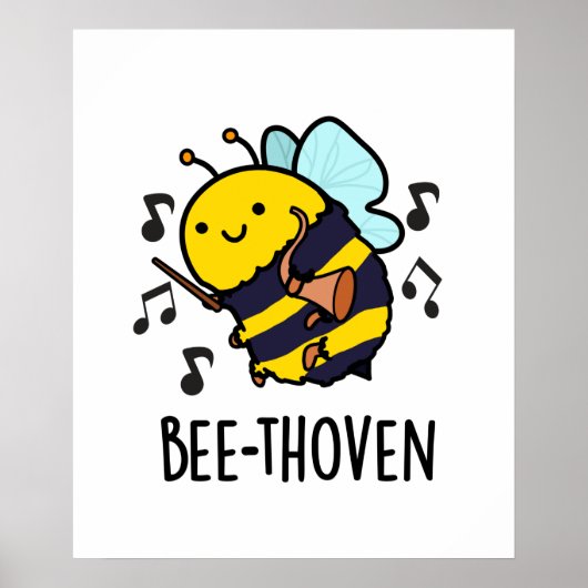 Bee-thoven Funny Music Bee Pun Poster (Voorkant)