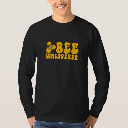 Bee Whisperer Beekeeping Beekeeper Honeybee   T-shirt (Voorkant)