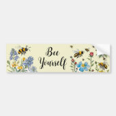 "Bee Yourself" Bijen en wilde bloemen Bord geel Bumpersticker (Voorkant)