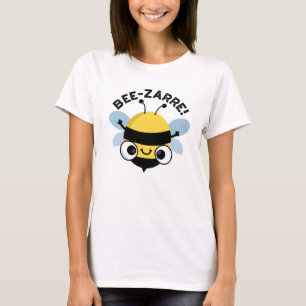 Bee-zarre Funny Bizarre Bee Pun T-shirt