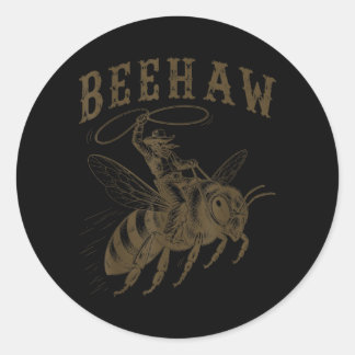 Beehaw Cowboy Western Grappige Bijenhouder Spreuk Ronde Sticker