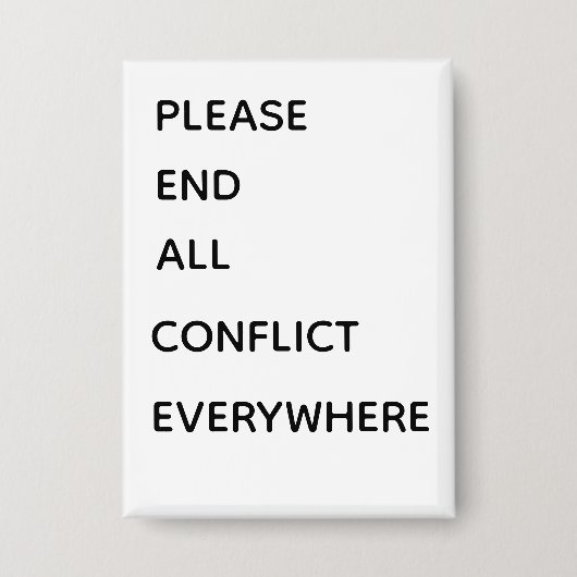 Beëindig alstublieft alle conflicten ooit button (Voorkant)