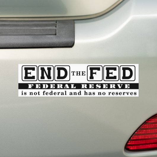 Beëindig de Fed Bumpersticker (Op auto)
