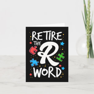 Beëindig de R Word Autisme Awareness Support Speci Kaart